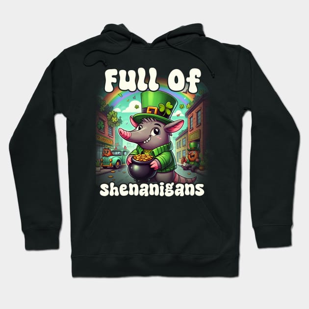 Full Of Shenanigans Leprechaun Aardvark St. Patrick's Day Hoodie by click2print